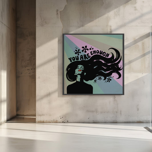 Canvas Print: You Are Enough (WW)